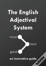 The English Adjectival System