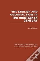 The English And Colonial Bars In The Nineteenth Century