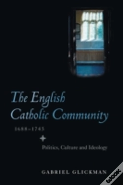 Capa do artigo The English Catholic Community, 1688-1745