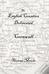The English Counties Delineated: Cornwall