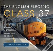 The English Electric Class 37