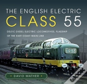Capa do artigo The English Electric Class 55