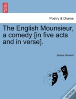 Capa do artigo The English Mounsieur, A Comedy (In Five