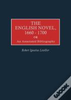 The English Novel, 1660-1700