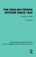 The English Prison Officer Since 1850