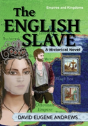The English Slave - Preview