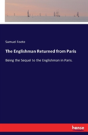 The Englishman Returned From Paris - Preview