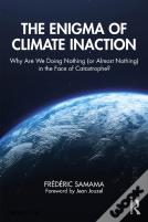 The Enigma Of Climate Inaction