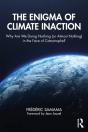 The Enigma Of Climate Inaction - Preview