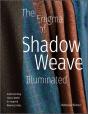 The Enigma Of Shadow Weave Illuminated - Preview