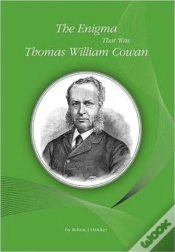 Capa do artigo The Enigma That Was Thomas William Cowan