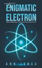 The Enigmatic Electron - Preview