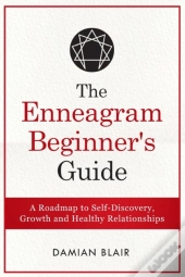 The Enneagram Beginner'S Guide