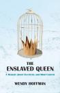 The Enslaved Queen - Preview