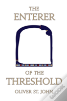 The Enterer Of The Threshold