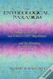 The Entheological Paradigm