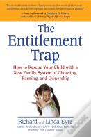 The Entitlement Trap