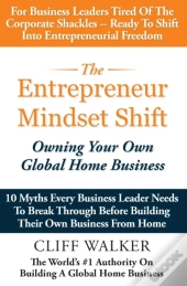 The Entrepreneur Mindset Shift