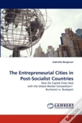 The Entrepreneurial Cities In Post-Socialist Countries