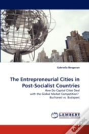 Capa do artigo The Entrepreneurial Cities In Post-Socialist Countries