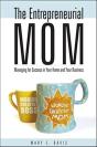 The Entrepreneurial Mom - Preview