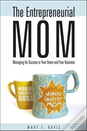 Capa do artigo The Entrepreneurial Mom