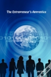 The Entrepreneur'S Apprentice