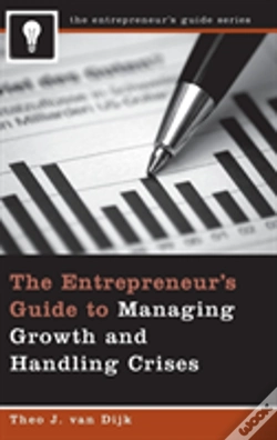 Capa do artigo The Entrepreneur'S Guide To Managing Growth And Handling Crises