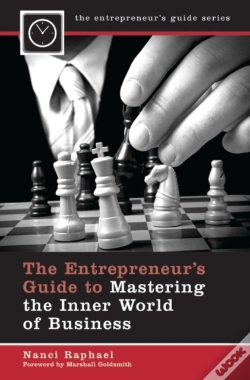 Capa do artigo The Entrepreneur'S Guide To Mastering The Inner World Of Business