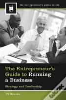 The Entrepreneur'S Guide To Running A Business