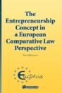 The Entrepreneurship Concept In A European Comparative Law Perspective - Preview
