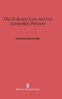 The Entropy Law And The Economic Process - Preview