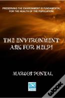 The Environment Ask For Help!