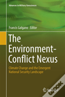 The Environment-Conflict Nexus