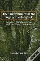 The Environment In The Age Of The Internet