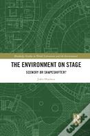 The Environment On Stage