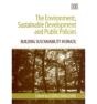 The Environment, Sustainable Development And Public Policies - Preview