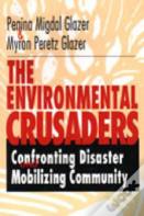 The Environmental Crusaders