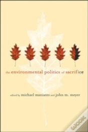 Capa do artigo The Environmental Politics Of Sacrifice