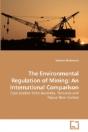 The Environmental Regulation Of Mining: - Preview