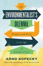 The Environmentalist Dilemma - Preview