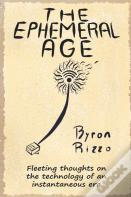 The Ephemeral Age
