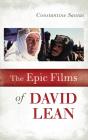 The Epic Films Of David Lean - Preview