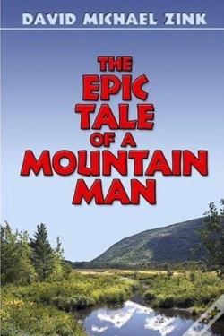 Capa do artigo The Epic Tale Of A Mountain Man (Revised)