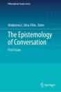 The Epistemology Of Conversation - Preview