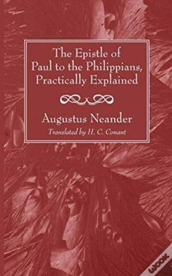 Capa do artigo The Epistle Of Paul To The Philippians, Practically Explained
