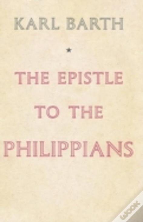 The Epistle To The Philippians