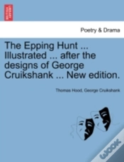 Capa do artigo The Epping Hunt ... Illustrated ... Afte