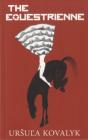 The Equestrienne - Preview