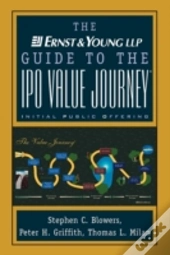 The Ernst & Young Guide To The Ipo Value Journey